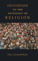 Phil Zuckerman | Invitation To The Sociology Of Religion | Buch | Englisch