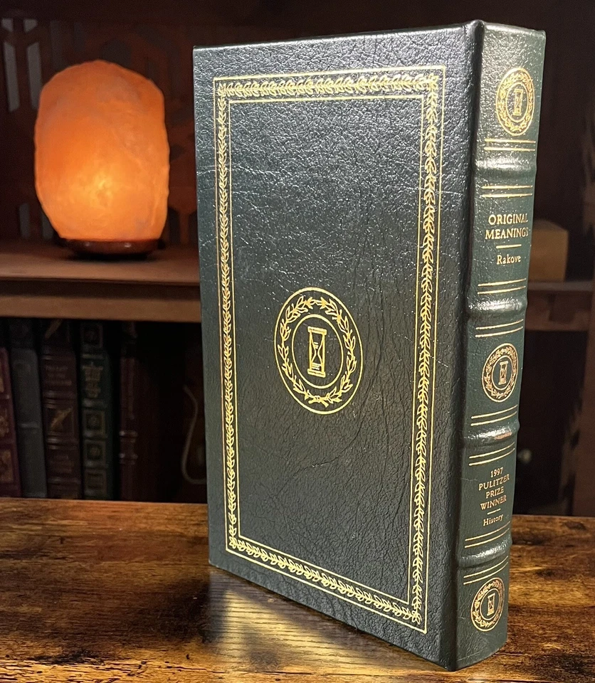 Original Meanings by Jack Rakove Easton Press US Constitution Political History - Image 2 of 4