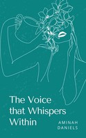 The Voice That Whispers Within | Aminah Daniels | Taschenbuch | Englisch | 2023
