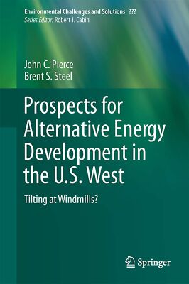 Prospects for Alternative Energy Development in the U.S. West: Tilting at Win...