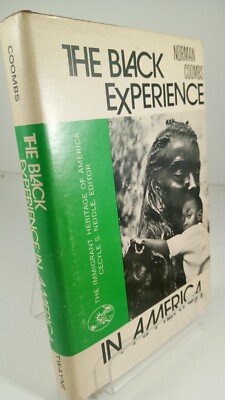 The Black Experience in America Norman Coombs 1972