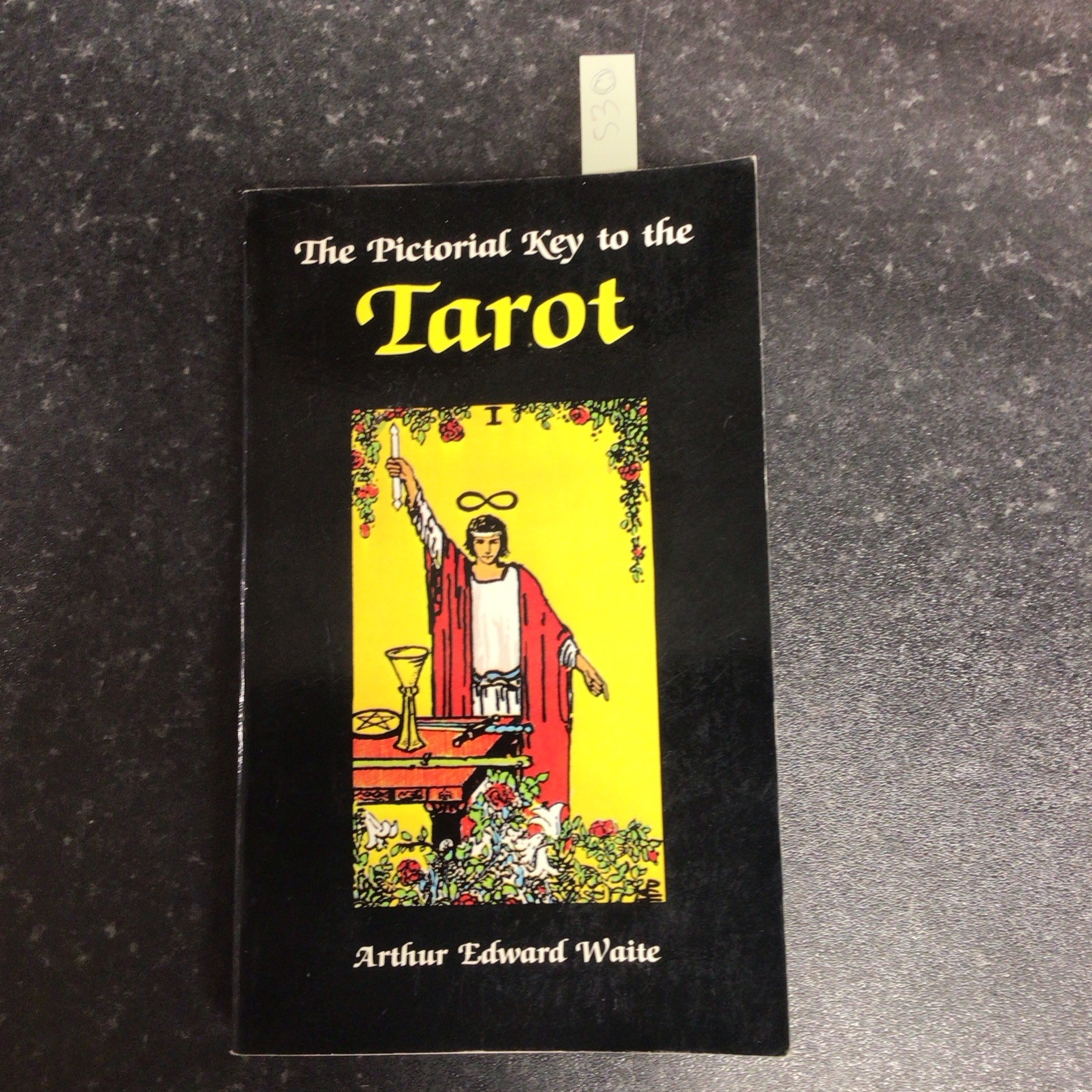 The Pictorial Key to the Tarot by A. E. Waite - 9780877282181