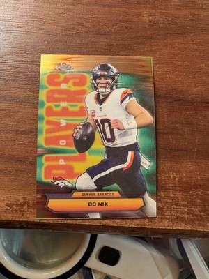 2025 Topps Chrome Football Bo Nix Power Players Insert #PP-9