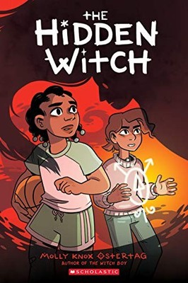 The Hidden Witch: A Graphic Novel (..., Ostertag, Molly