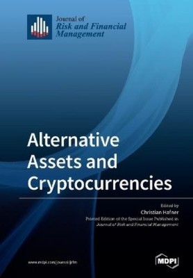 Christian Hafner Alternative Assets and Cryptocurrencies (Paperback) (UK IMPORT)