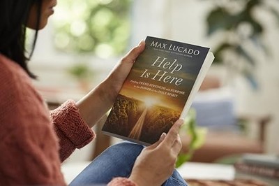 Help Is Here: Finding Fresh Strength and Purpose in t... by Lucado, Max Hardback