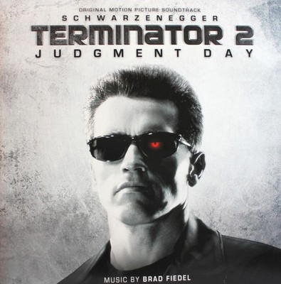 Terminator 2: Judgment Day (Original Motion Picture Soundtrack  SKYNET EDITION.