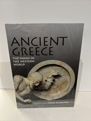 Ancient Greece : The Dawn of the Western World by Furio Durando *NEW - SEALED*