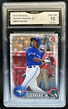 2016 Bowman Vladimir Guerrero Jr. 1st Prospect #BP55 Blue Jays GMA 10