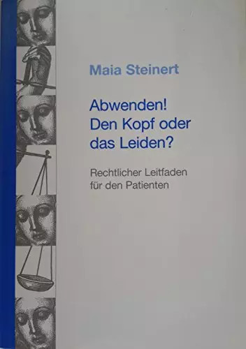 Rechtlicher Leitfaden für den Patienten: Wie Sie Behandlungsfehler vermeiden und