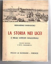 La storia nei licei e negli istituti magistrali. Vol. 2 L'etï¿½ moderna.