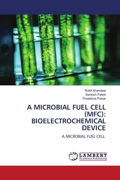 A Microbial Fuel Cell (Mfc): Bioelectrochemical Device A Microbial Fuel Cell-image