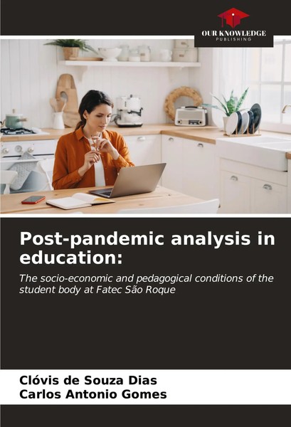 ClóVis De Souza Dias (U. A.) | Post-Pandemic Analysis In Education: | Buch-image