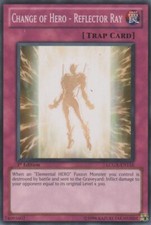 Change of HERO - Reflector Ray - LCGX-EN116 - Common - 1st Edition x1 - Near Min