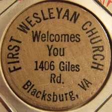 Vintage First Wesleyan Church Blacksburg, VA Wooden Nickel - Token Virginia