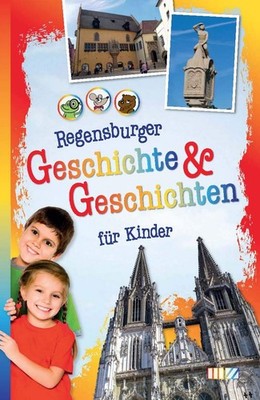 Andrea Steinbac Regensburger Geschichte & Geschichten fü (Paperback) (UK IMPORT)