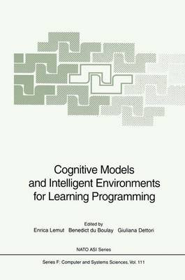 Cognitive Models and Intelligent Environments for Learning Pr... - 9783642081569