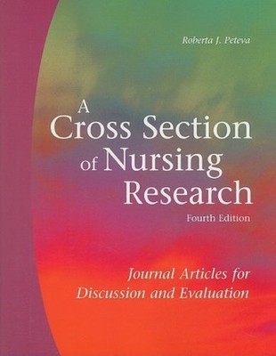 A Cross Section of Nursing Research : Journal Articles for Discus