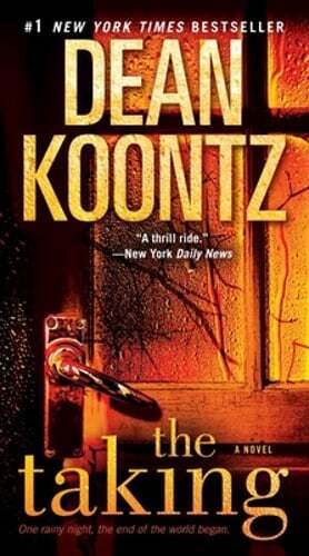 The Taking by Dean Koontz: Used