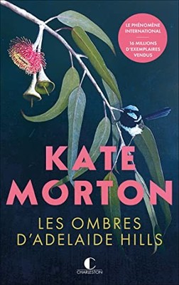 Les ombres d'Adelaide Hills, Morton, Kate
