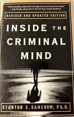 Inside the Criminal Mind: Revised a..., Samenow, Stanto