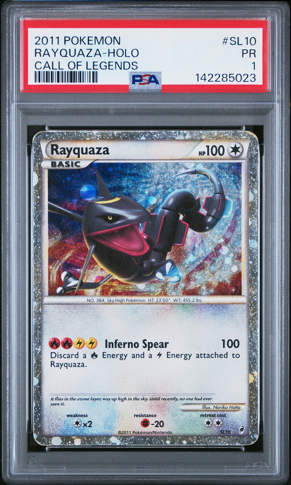 PSA 1 Rayquaza SL10 2011 Call of Legends Shiny Holo Rare Pokemon Card