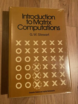 Einführung in Matrixcomputer Informatik & Mathematik von G W. Stewart