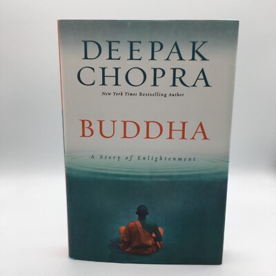 DEEPAK CHOPRA: Buddha: A Story of Enlightenment D Chopra SIGNED HCDJ