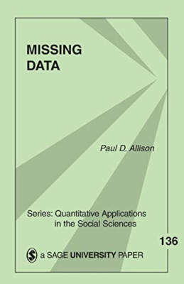 Missing Data (Quantitative Applications in the Social S - Paperback NEW Allison,