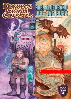Dungeon Crawl Classics: DCC Tags Abenteuer 2023