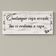 Quadro con Frase in Stile