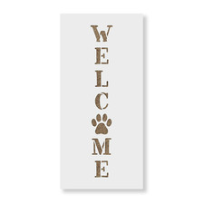Welcome Paw Print Vertical Sign Stencil - Reusable Mylar Stencils for Painting