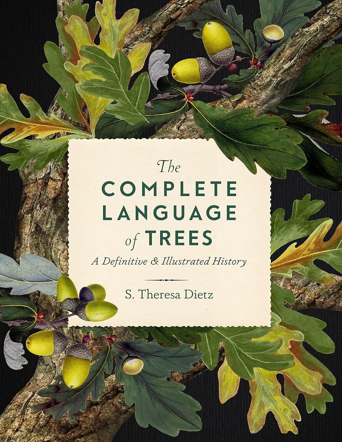The Complete Language of Trees: A Definitive and Illustrated History Hardcover