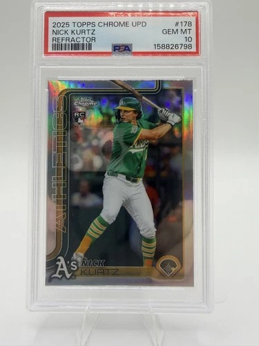 2025 Topps Chrome Update Series - Nick Kurtz #USC178 Refractor (RC) PSA 10