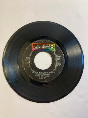 Three Dog Night   On The Way Back Home 7'' Record 1974 Dunhill Pop Rock 45 RPM