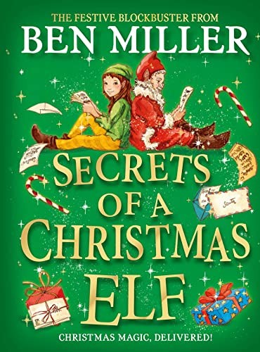 Secrets of a Christmas Elf: top-ten festive magic from author of