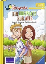 Ein Bolzplatz für alle - Leserabe 3. Klasse - Erstlesebu... | Buch | Zustand gut