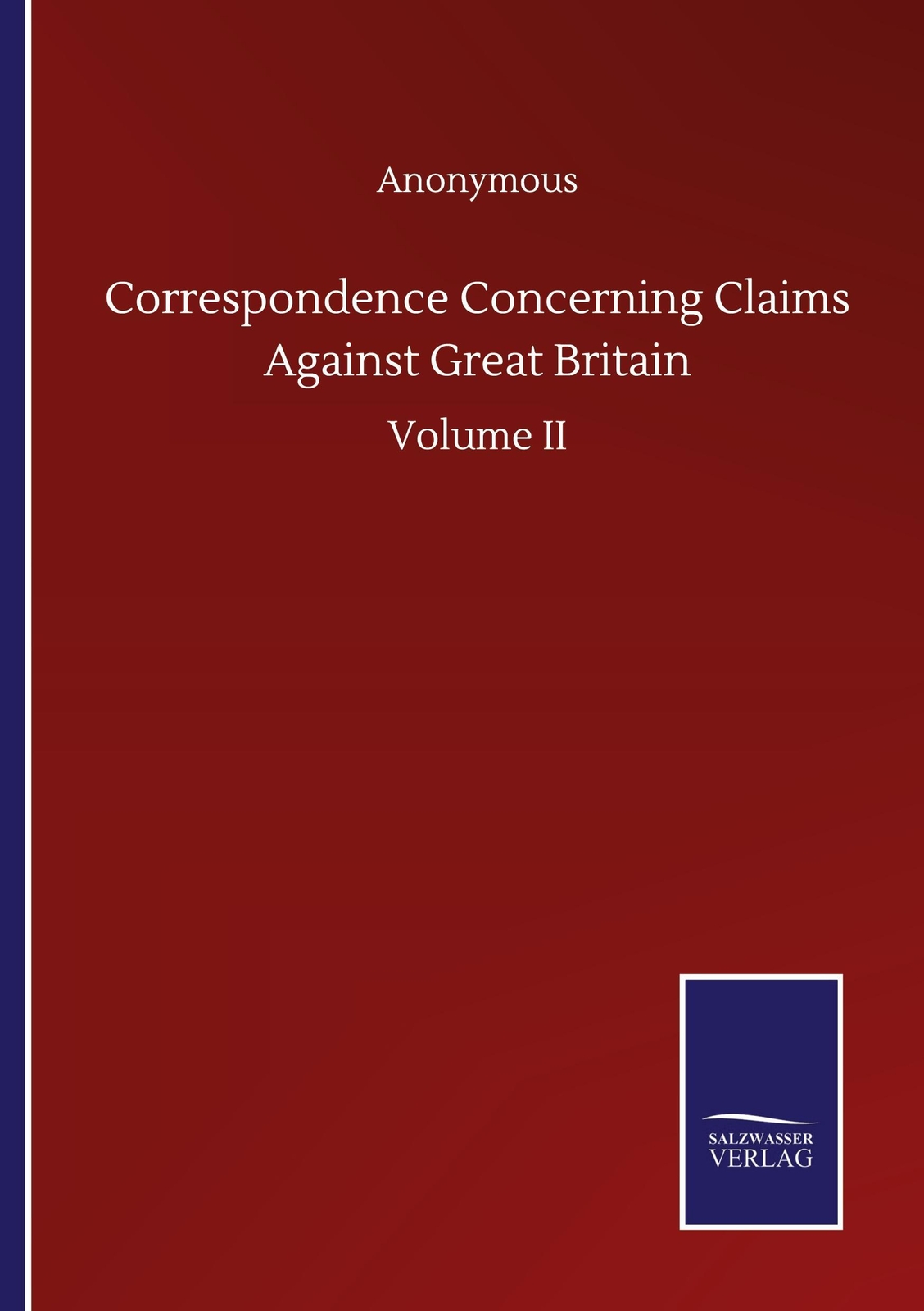Thumbnail - Anonymous | Correspondence Concerning Claims Against Great Britain |
