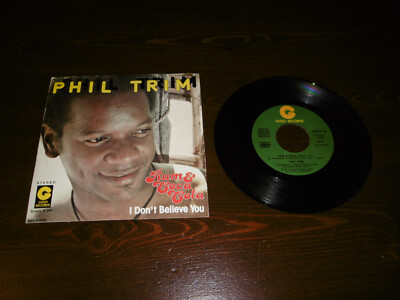 VINYL 45 GIRI PHIL TRIM RUM & COCA COLA - I DON'T BELIEVE YOU GOLD RECORDS 10041