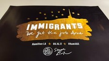 Rare HAMILTON Pantages, Los Angeles IMMIGRANTS WE GET THE JOB DONE Poster HAMFAM