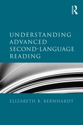 Understanding Advanced Second-Language Reading by Feggy Ostrosky-Solis (English)