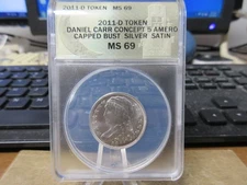 2011 Capped Liberty UNA 5 Amero by Daniel Carr Silver Satin ANACS MS 69