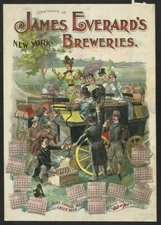 8" x 10" Compliments of James Everard's breweries, New York