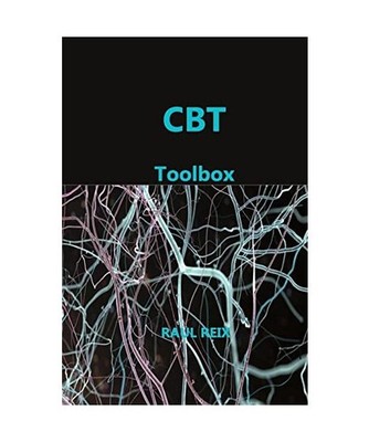 CBT Toolbox: Acceptance and Commitment Therapy, Raul Reix