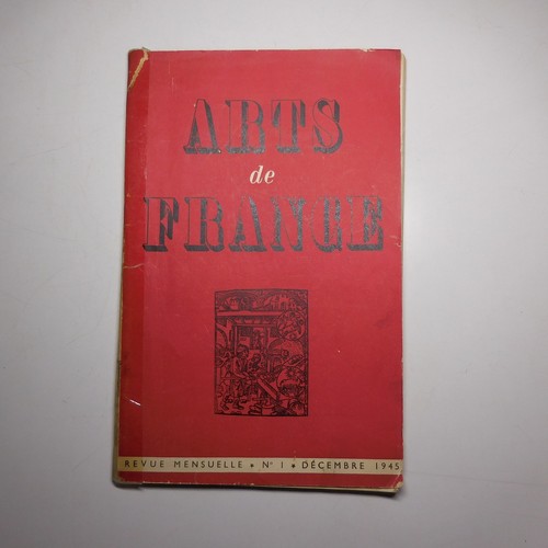 N25.260 Arts de France revue mensuelle illustrée N°1 décembre 1945 renaissance - Photo 1 sur 24