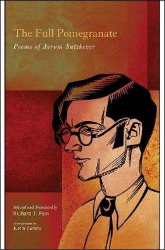 Thumbnail - Avrom Sutzkever The Full Pomegranate (taschenbuch) Excelsior Editions