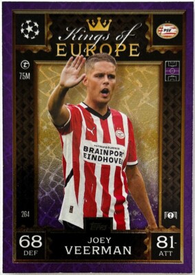 Topps 2024-25 UEFA Match Attax Extra  VEERMAN (PSV) Kings of Europe Parallel 264