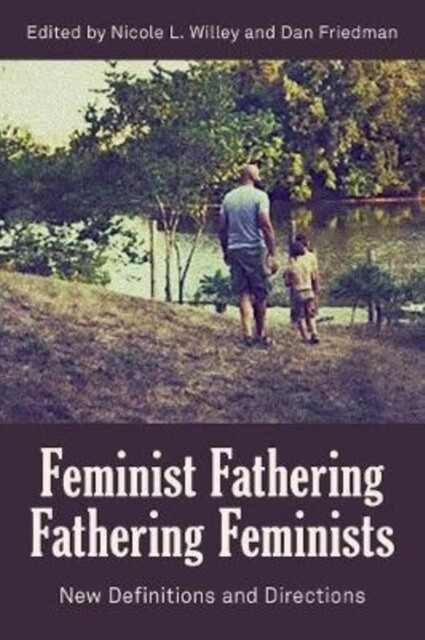 Feminist Fathering/Fathering Feminists 9781772582185 - Free Tracked Delivery