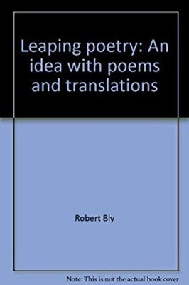 Leaping Poetry : An Idea with Poems and Translations Hardcover Ro