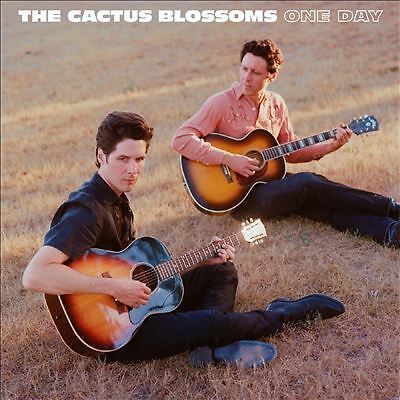 One Day by The Cactus Blossoms (Record, 2022)